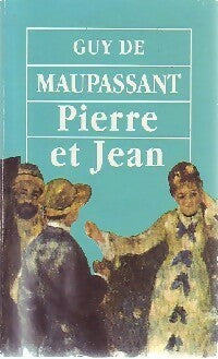 Livrenpoche : Pierre et Jean - Guy De Maupassant - Livre