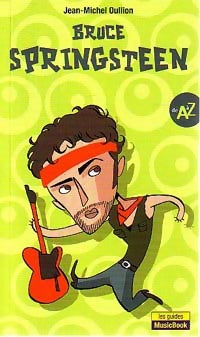 Livrenpoche : Bruce Springsteen - Jean-Michel Oullion - Livre