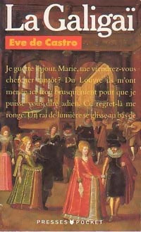 Livrenpoche : La Galigaï - Eve De Castro - Livre