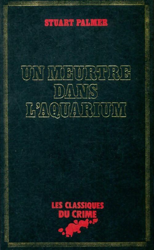 Livrenpoche : Un meurtre dans l'aquarium - Stuart Palmer - Livre