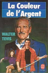 Livrenpoche : La couleur de l'argent - Walter S. Tevis - Livre