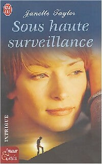Livrenpoche : Sous haute surveillance - Janelle Taylor - Livre