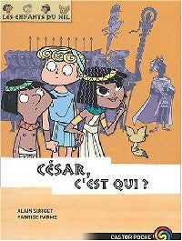Livrenpoche : Les enfants du Nil Tome II : César, c'est qui ? - Alain Surget - Livre