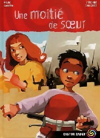 Livrenpoche : Une moitié de soeur - Marc Cantin - Livre