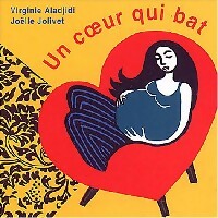 Livrenpoche : Un coeur qui bat - Virginie Aladjidi - Livre