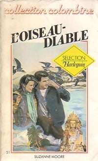 Livrenpoche : L'oiseau-diable - Suzanne Moore - Livre
