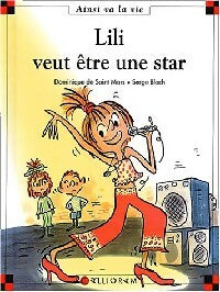 Livrenpoche : Lili veut être une star - Dominique De Saint Mars - Livre