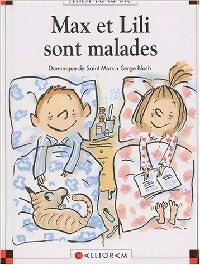 Livrenpoche : Max et Lili sont malades - Dominique De Saint Mars - Livre