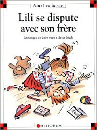 Livrenpoche : Lili se dispute avec son frère - Dominique De Saint Mars - Livre