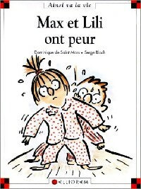 Livrenpoche : Max et Lili ont peur - Dominique De Saint Mars - Livre