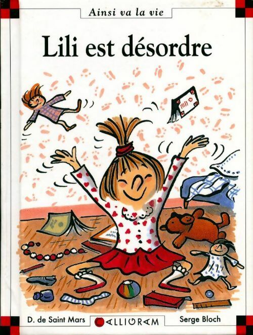 Lili est désordre - Dominique De Saint Mars - Livre