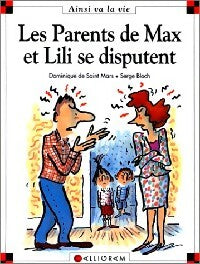 Livrenpoche : Les parents de Max et Lili se disputent - Dominique De Saint Mars - Livre