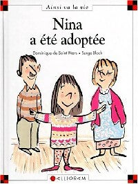 Nina a été adoptée - Dominique De Saint Mars - Livre