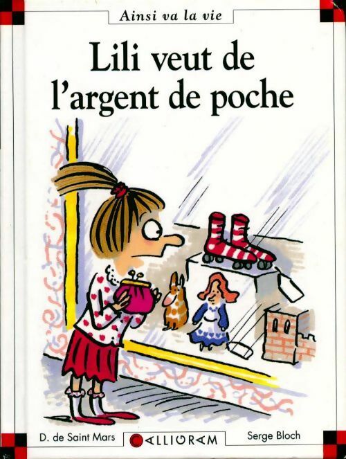 Livrenpoche : Lili veut de l'argent de poche - Dominique De Saint Mars - Livre