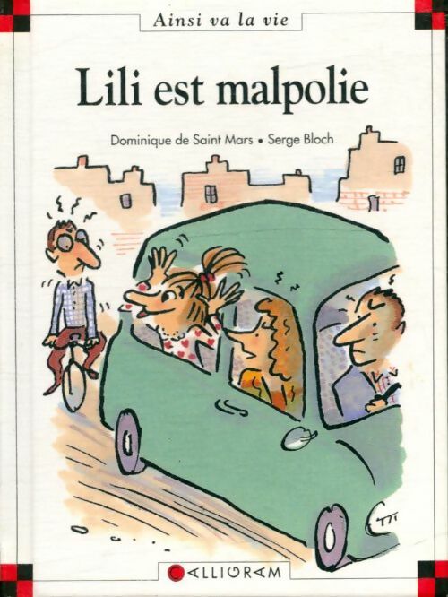 Livrenpoche : Lili est malpolie - Dominique De Saint Mars - Livre