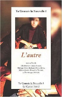 Livrenpoche : L'autre - Tu connais la nouvelle - Livre