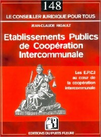 Livrenpoche : Etablissements publics de coopération intercommunale - Jean-Claude Rigault - Livre