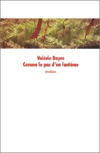 Livrenpoche : Comme le pas d'un fantôme - Valérie Dayre - Livre