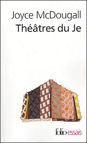Livrenpoche : Théâtres du je - Joyce McDougall - Livre