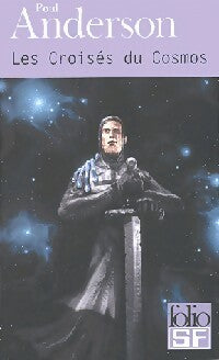 Les croisés du cosmos - Poul Anderson - Livre