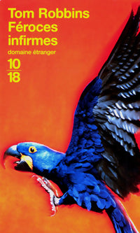 Livrenpoche : Féroces infirmes - Tom Robbins - Livre