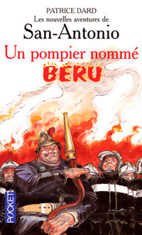 Livrenpoche : Un pompier nommé Béru - Patrice Dard - Livre