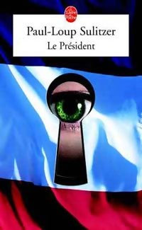 Livrenpoche : Le Président - Collectif - Livre