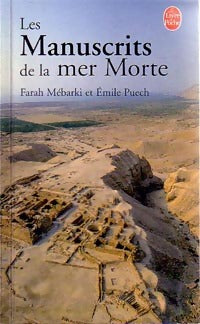 Livrenpoche : Les manuscrits de la Mer Morte - Farah Mébarki, Emile Puech - Livre