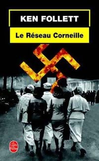 Livrenpoche : Le réseau Corneille - Ken Follett - Livre