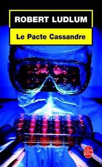 Livrenpoche : Le pacte Cassandre - Philip Shelby - Livre