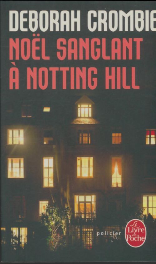 Livrenpoche : Noël sanglant à Notting Hill - Deborah Crombie - Livre