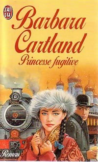 Livrenpoche : Princesse fugitive - Barbara Cartland - Livre