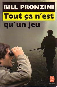 Livrenpoche : Tout ça n'est qu'un jeu - Bill Pronzini - Livre