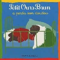 Livrenpoche : Petit Ours Brun a perdu son doudou - Marie Aubinais - Livre