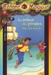 Livrenpoche : Le trésor des pirates - Mary Pope Osborne - Livre