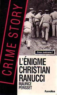 Livrenpoche : L'énigme Christian Ranucci - Maurice Périsset - Livre