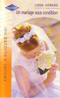 Livrenpoche : Un mariage sous condition - Linda Howard - Livre
