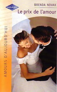 Livrenpoche : Le prix de l'amour - Brenda Novak - Livre