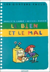 Livrenpoche : Le bien et le mal - Michel Puech, Brigitte Labbé - Livre