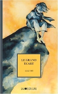 Le grand écart - Alki Zei - Livre