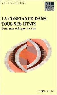 Livrenpoche : La confiance dans tous ses états - Michel Cornu - Livre