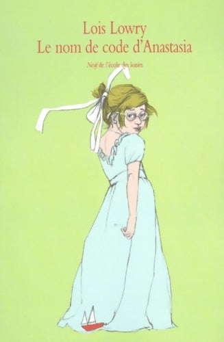 Livrenpoche : Le nom de code d'Anastasia - Lois Lowry - Livre