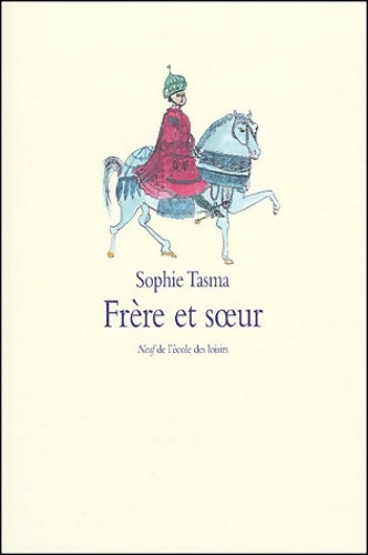 Livrenpoche : Frère et soeur - Sophie Tasma - Livre