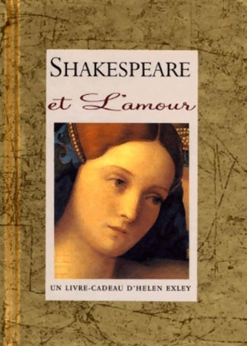 Livrenpoche : Shakespeare et l'amour - Helen Exley - Livre