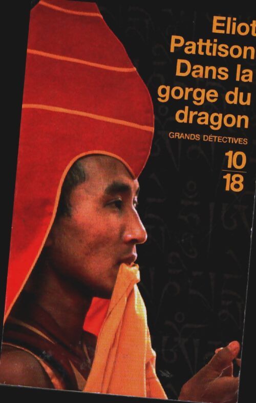 Livrenpoche : Dans la gorge du dragon - Eliot Pattison - Livre