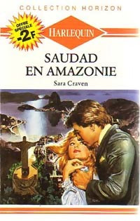 Livrenpoche : Saudad en Amazonie - Sara Craven - Livre