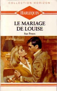 Livrenpoche : Le mariage de Louise - Sue Peters - Livre