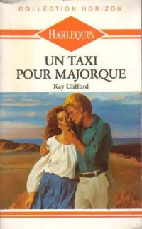 Livrenpoche : Un taxi pour Majorque - Kay Clifford - Livre