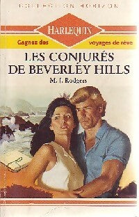 Livrenpoche : Les conjurés de Beverly Hills - M.J. Rodgers - Livre