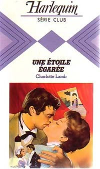 Livrenpoche : Une étoile égarée - Charlotte Lamb - Livre